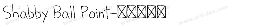 Shabby Ball Point字体转换